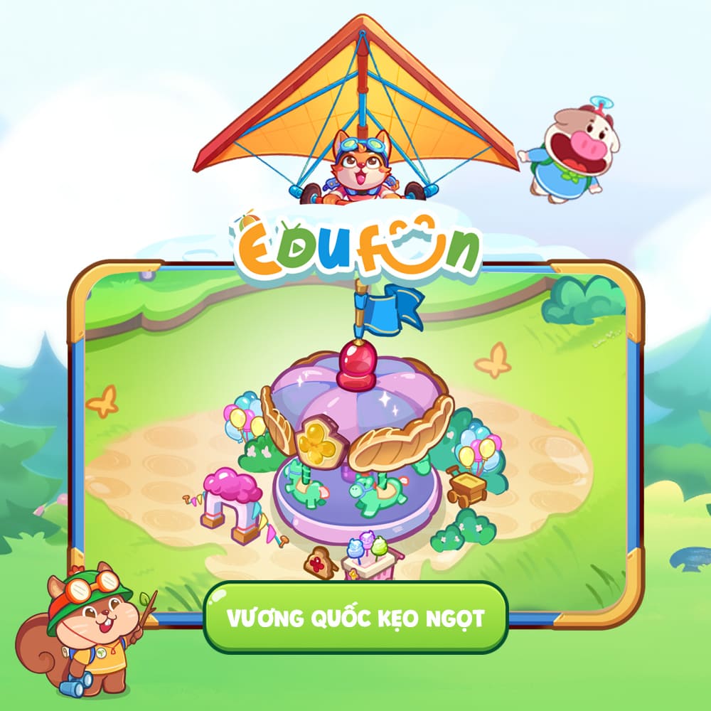 Edufun Lớp 1 gói 1 năm - Vương quốc kẹo ngọt