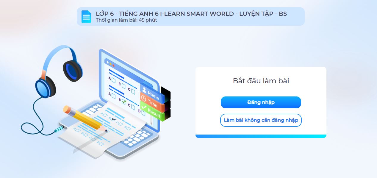 Đề thi thử Tiếng Anh lớp 6 i-Learn Smart World