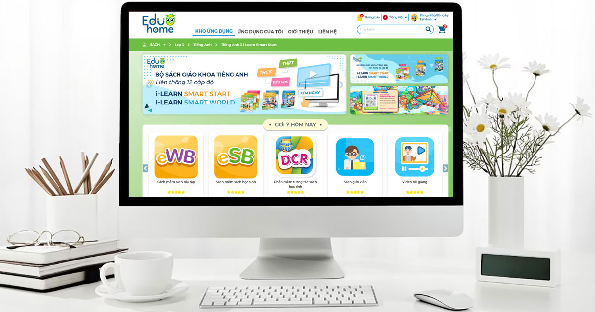 Tiếng Anh 3 i-Learn Smart Start - Thư viện số Tiếng Anh Eduhome