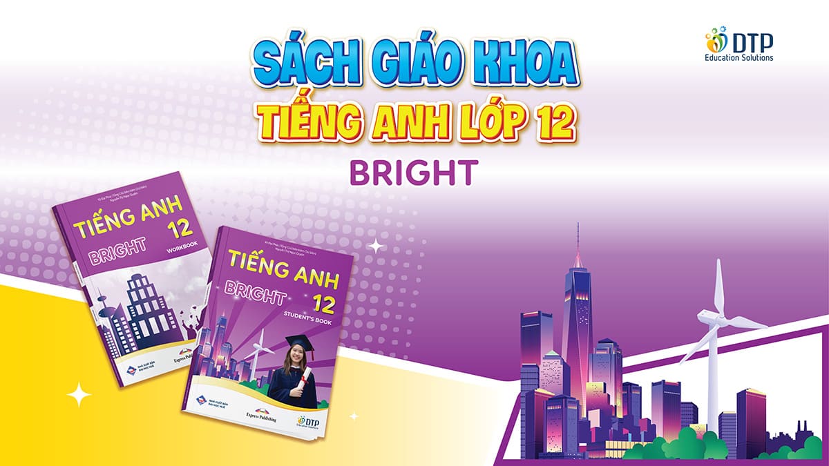 Sách giáo khoa Tiếng Anh 12 Bright