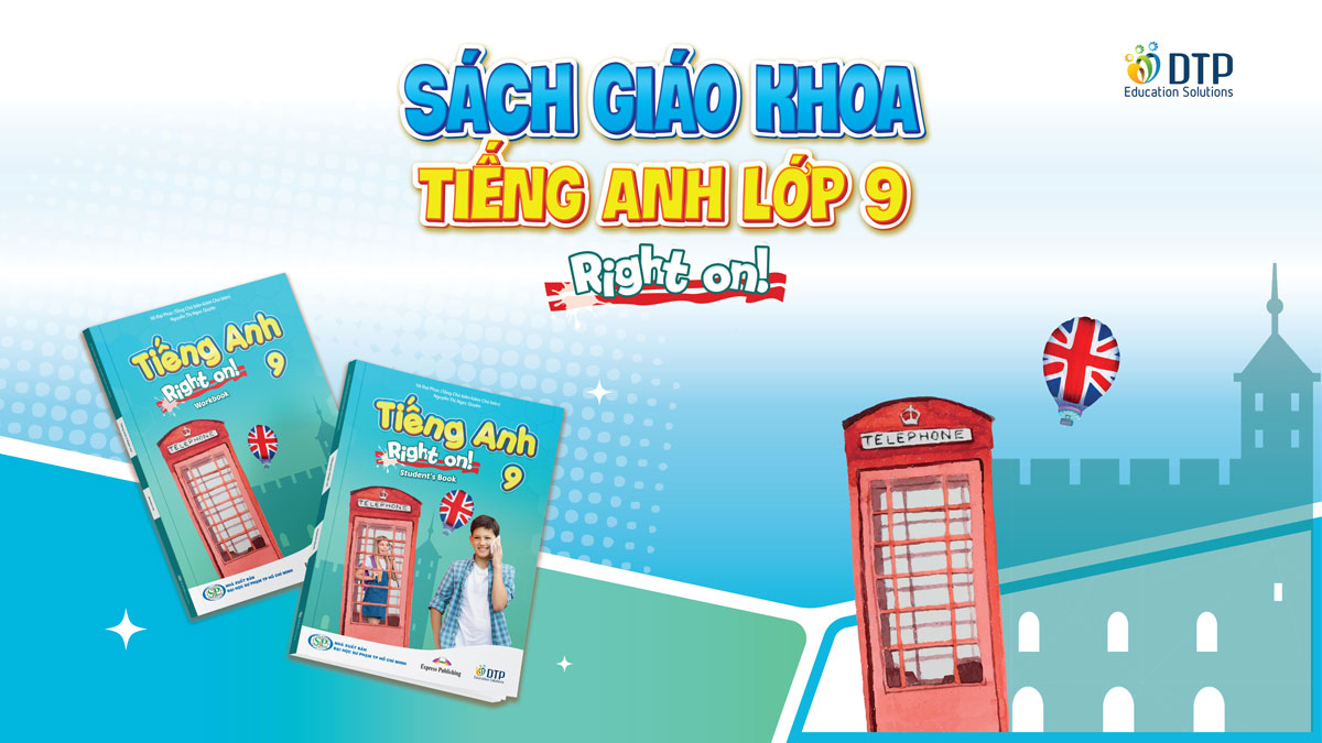 Tiếng Anh 9 Right On! – Sách giáo khoa tiếng Anh lớp 9