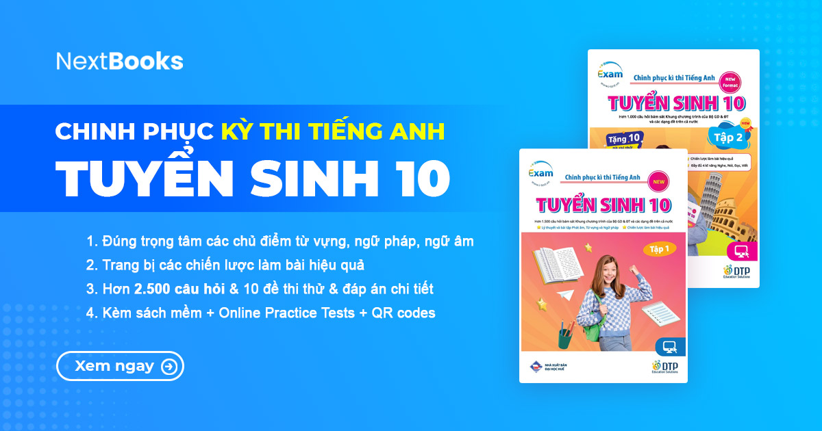 Ôn thi Tuyển sinh lớp 10 năm 2025 – 2026 môn Tiếng Anh