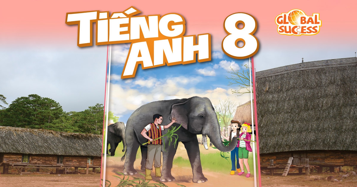 Tiếng Anh 8 - Global Success