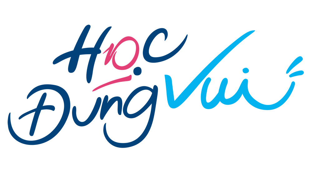 HỌC ĐÚNG VUI